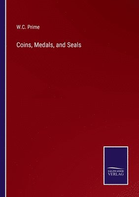 bokomslag Coins, Medals, and Seals