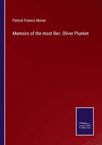 bokomslag Memoirs of the most Rev. Oliver Plunket