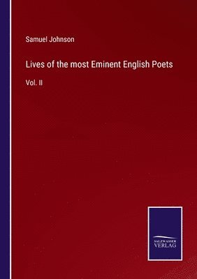 bokomslag Lives of the most Eminent English Poets