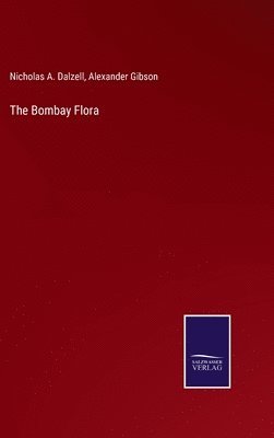 bokomslag The Bombay Flora