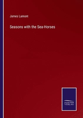 bokomslag Seasons with the Sea-Horses