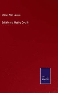 bokomslag British and Native Cochin