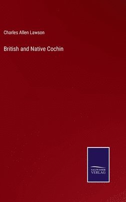 bokomslag British and Native Cochin