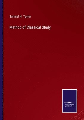 bokomslag Method of Classical Study