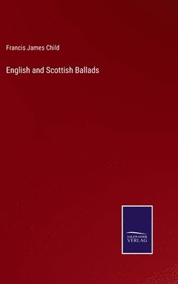 English and Scottish Ballads