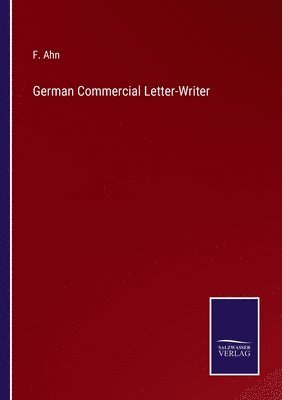 bokomslag German Commercial Letter-Writer