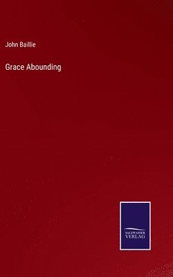 Grace Abounding 1