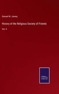 bokomslag History of the Religious Society of Friends