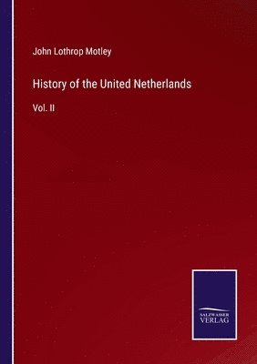 History of the United Netherlands