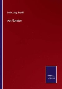 bokomslag Aus Egypten
