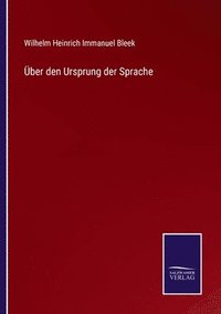 bokomslag UEber den Ursprung der Sprache