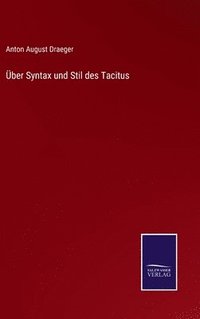 bokomslag ber Syntax und Stil des Tacitus