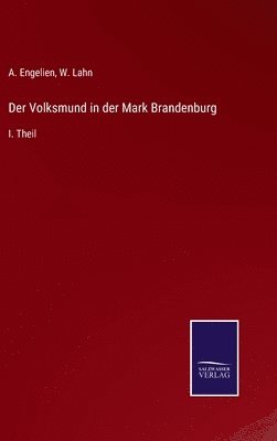 bokomslag Der Volksmund in der Mark Brandenburg