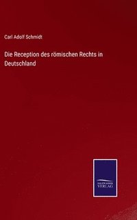 bokomslag Reception des römischen Rechts in Deutschland