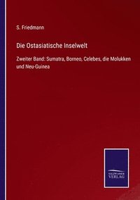 bokomslag Die Ostasiatische Inselwelt