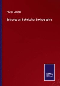 bokomslag Beitraege zur Baktrischen Lexikographie