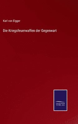 bokomslag Kriegsfeuerwaffen der Gegenwart