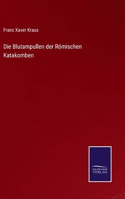 bokomslag Blutampullen der Römischen Katakomben