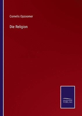 Die Religion 1