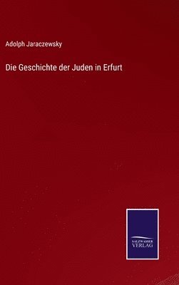 Die Geschichte der Juden in Erfurt 1