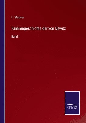 Famiiengeschichte der von Dewitz 1