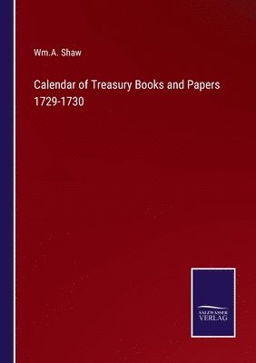 bokomslag Calendar of Treasury Books and Papers 1729-1730