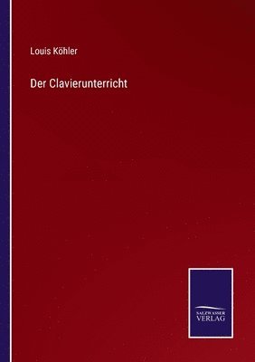 Der Clavierunterricht 1