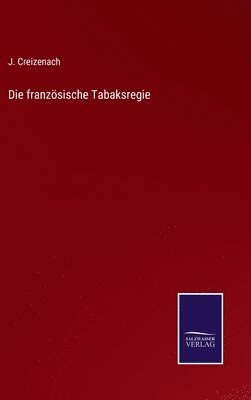 bokomslag französische Tabaksregie