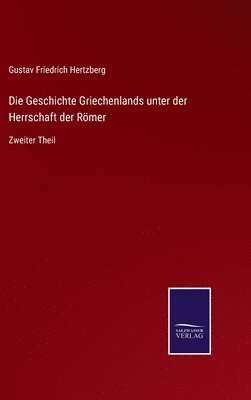 Geschichte Griechenlands unter der Herrschaft der Römer
