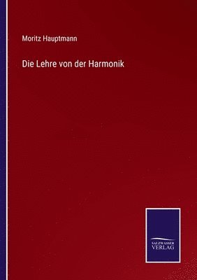 bokomslag Die Lehre von der Harmonik