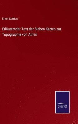 bokomslag Erluternder Text der Sieben Karten zur Topographie von Athen