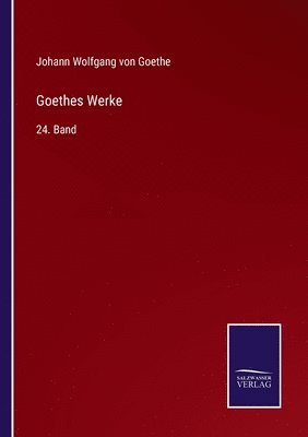 bokomslag Goethes Werke