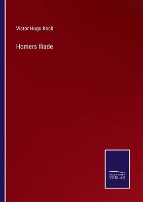 bokomslag Homers Iliade