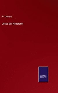 bokomslag Jesus der Nazarener