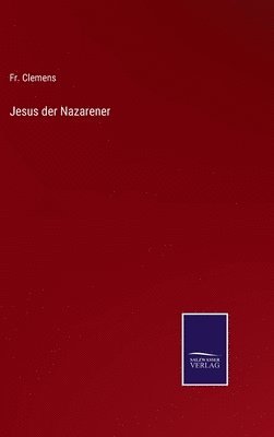 Jesus der Nazarener 1