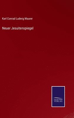 Neuer Jesuitenspiegel 1