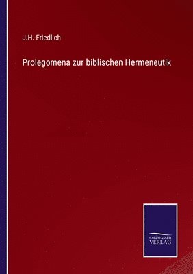 bokomslag Prolegomena zur biblischen Hermeneutik