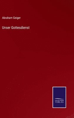 Unser Gottesdienst