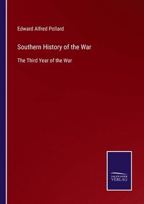 Southern History of the War 1