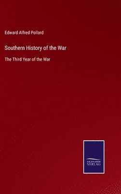 Southern History of the War 1
