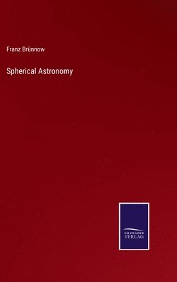 bokomslag Spherical Astronomy