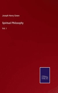 bokomslag Spiritual Philosophy