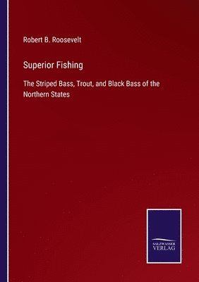 Superior Fishing