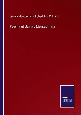 bokomslag Poems of James Montgomery
