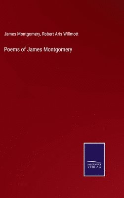 bokomslag Poems of James Montgomery