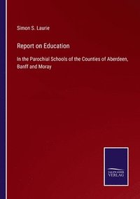 bokomslag Report on Education