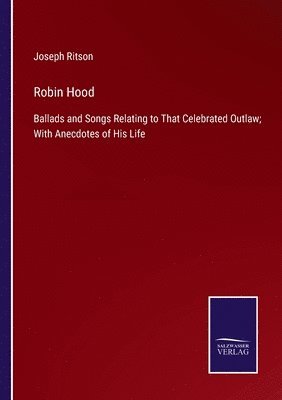 Joseph Ritson - Robin Hood, Häftad