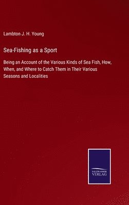 bokomslag Sea-Fishing as a Sport