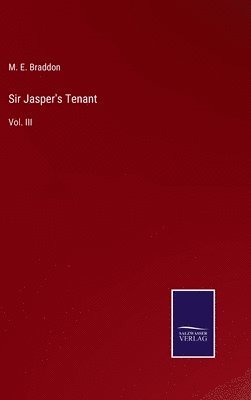 bokomslag Sir Jasper's Tenant