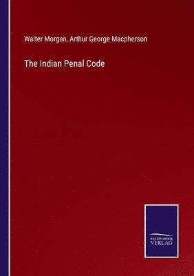 The Indian Penal Code 1